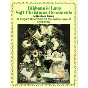 Plaid Ribbons and Lace Soft Christmas Ornaments Full Size UNCUT Sewing Pattern